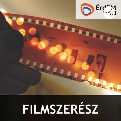 Filmszerész ÉrdFM 101,3
