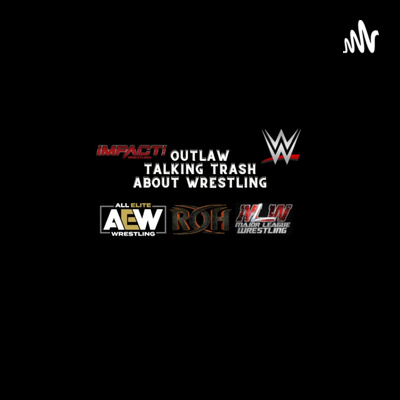 Outlaw Talking Trash about Wrestling