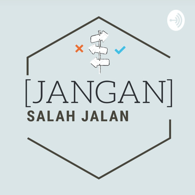 (Jangan) Salah Jalan!!!