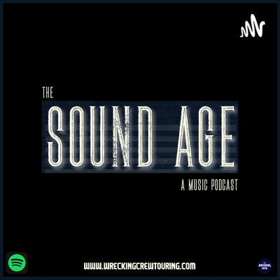 The Sound Age