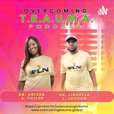 Overcoming T.R.A.U.M.A.