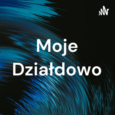 Moje Działdowo