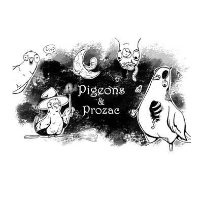 Pigeons & Prozac