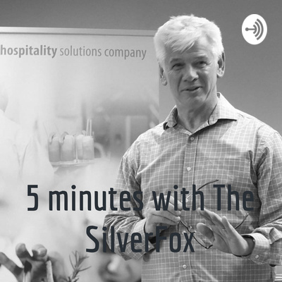 5 Minutes With The Silverfox 5 Minutes With The Silverfox