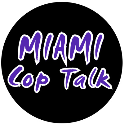 Miami Cop Talk