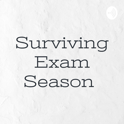 Surviving Exam Season
