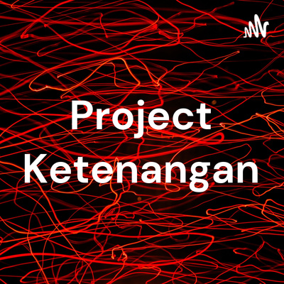 Project Ketenangan