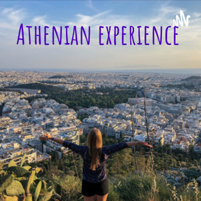 Athenian experience 