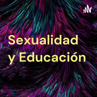 Sexualidad y Educación