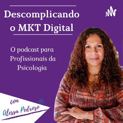 Descomplicando o MKT Digital