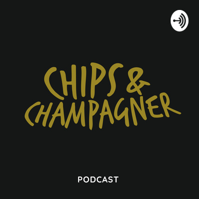 Chips & Champagner 