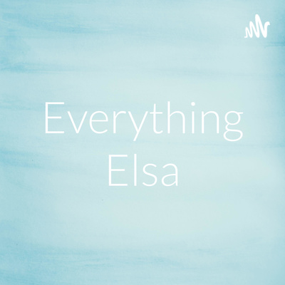 Everything Elsa