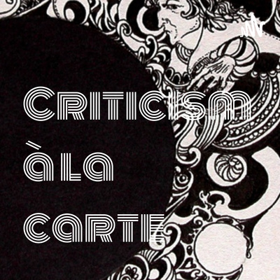 Criticism à la carte