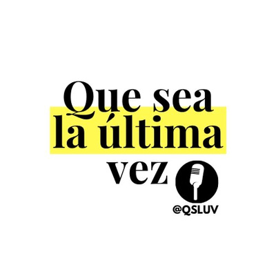Que sea la última vez 