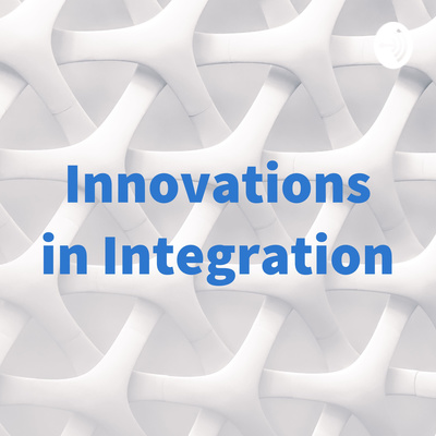 Innovations in Integration