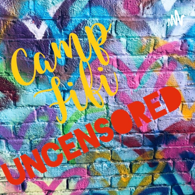 Camp Fifi Uncensored