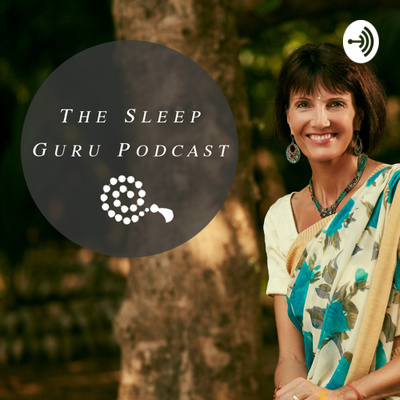 The Sleep Guru podcast