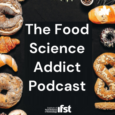 The Food Science Addict Podcast