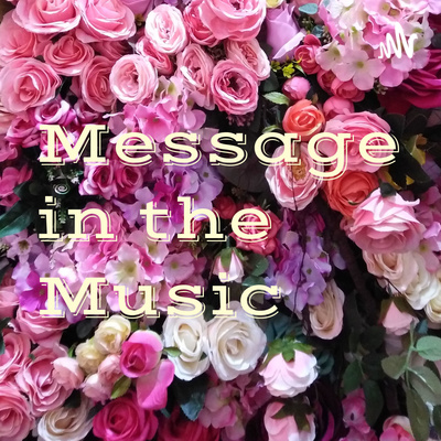 Message in the Music 