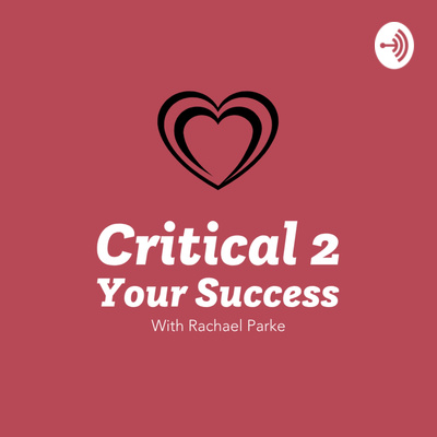 Critical 2 Your Success