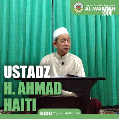 Larangan Bagi Orang Yang Memiliki Junub Hadas Besar Ustadz H Ahmad Haiti By Al Wardah Podcast