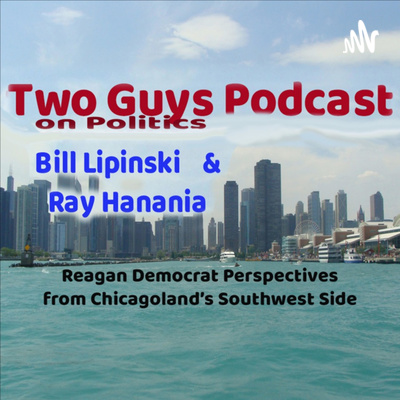 Two Guys on Politics Podcast