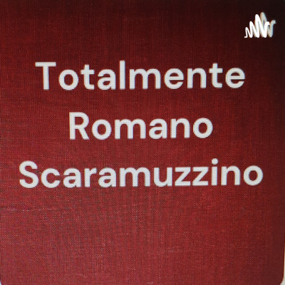 Totalmente Romano Scaramuzzino