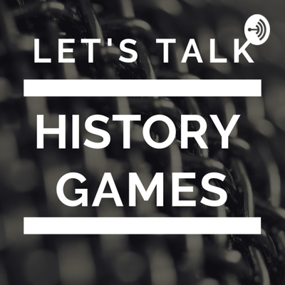 Let's Talk Historygames