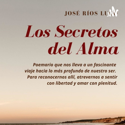 Los Secretos del Alma, libro de versos. Regala cada día un verso a tus seres queridos.
