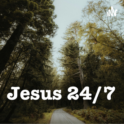 Jesus 24/7