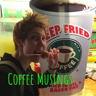 Coffee Musings with your host: CoffeeFitnessUnicorn