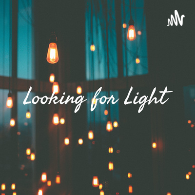 Looking for Light