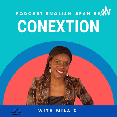 Conextion Digital con Mila Z