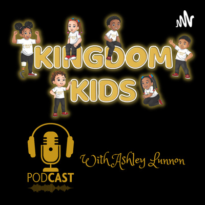 Kashlly kingdom Kids