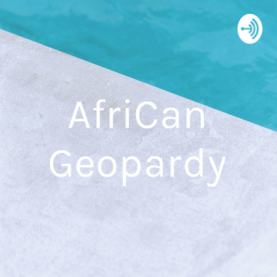 AfriCan Geopardy