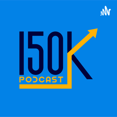 150K podcast