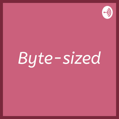 Byte-sized