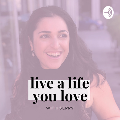 Live a Life You Love