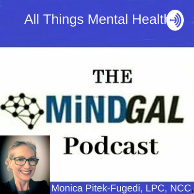 The Mindgal Podcast