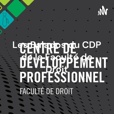 Les Balados du Centre de développement professionnel