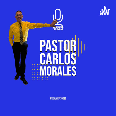 Pastor Carlos A. Morales