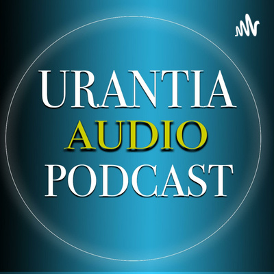 Urantia Radio Podcast