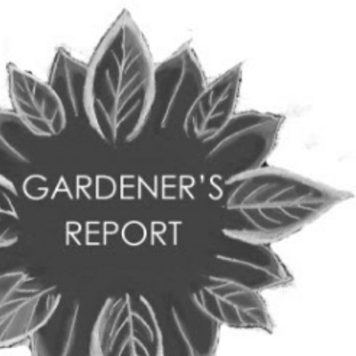 Gardener's Report
