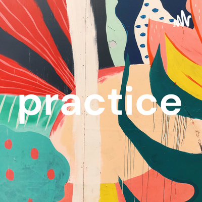 practice