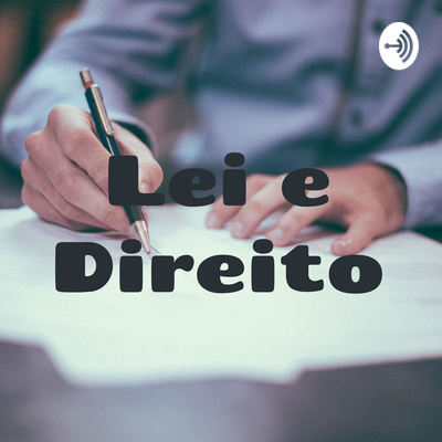 Lei e Direito