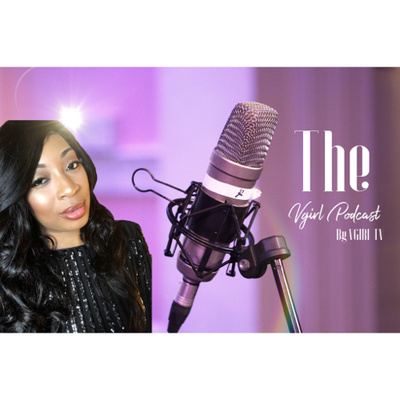 The VGirl Podcast