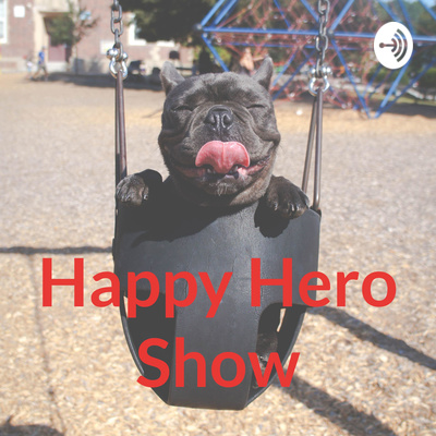 Happy Hero Show