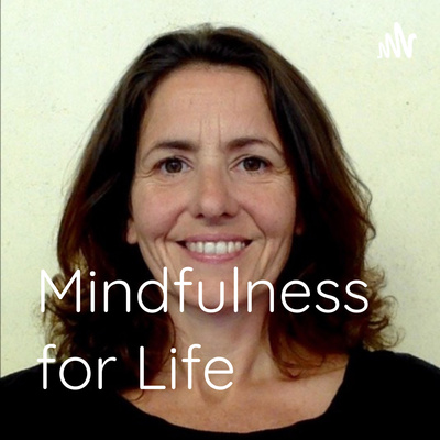 Mindfulness for Life