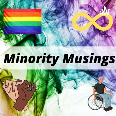 Minority Musings