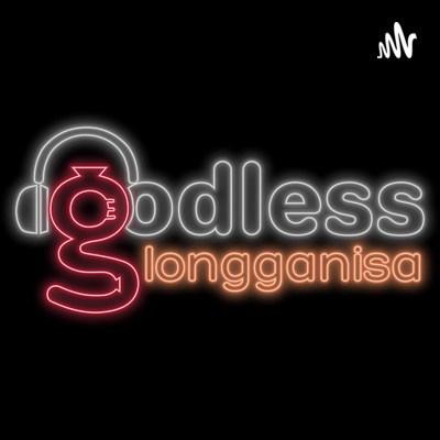 godless longganisa